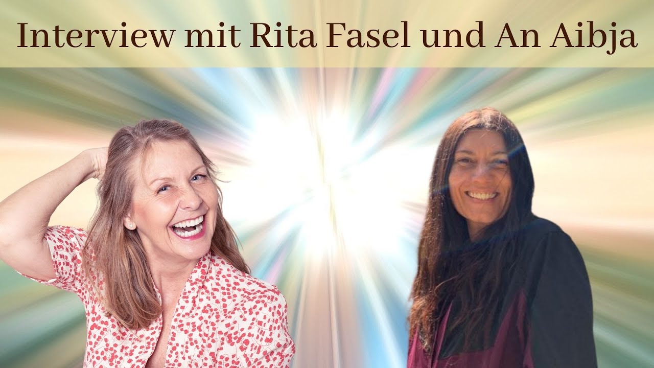 AN AIBJA bei RITA FASEL im INTERVIEW zum Thema MEDITATION!