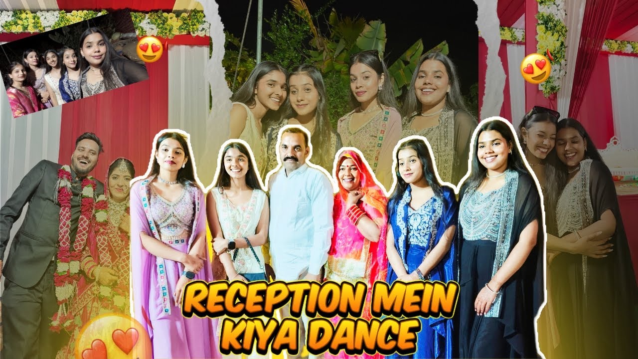 Reception Day 😍 Aaj humne bahut dance Kiya 🪩🥳 | chanchal sen 