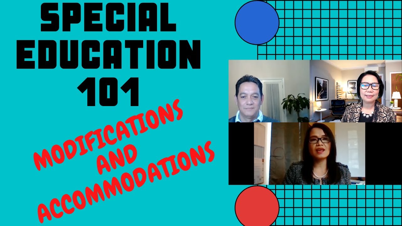 Special Education 101 Part 1: Modifications and Accommodations