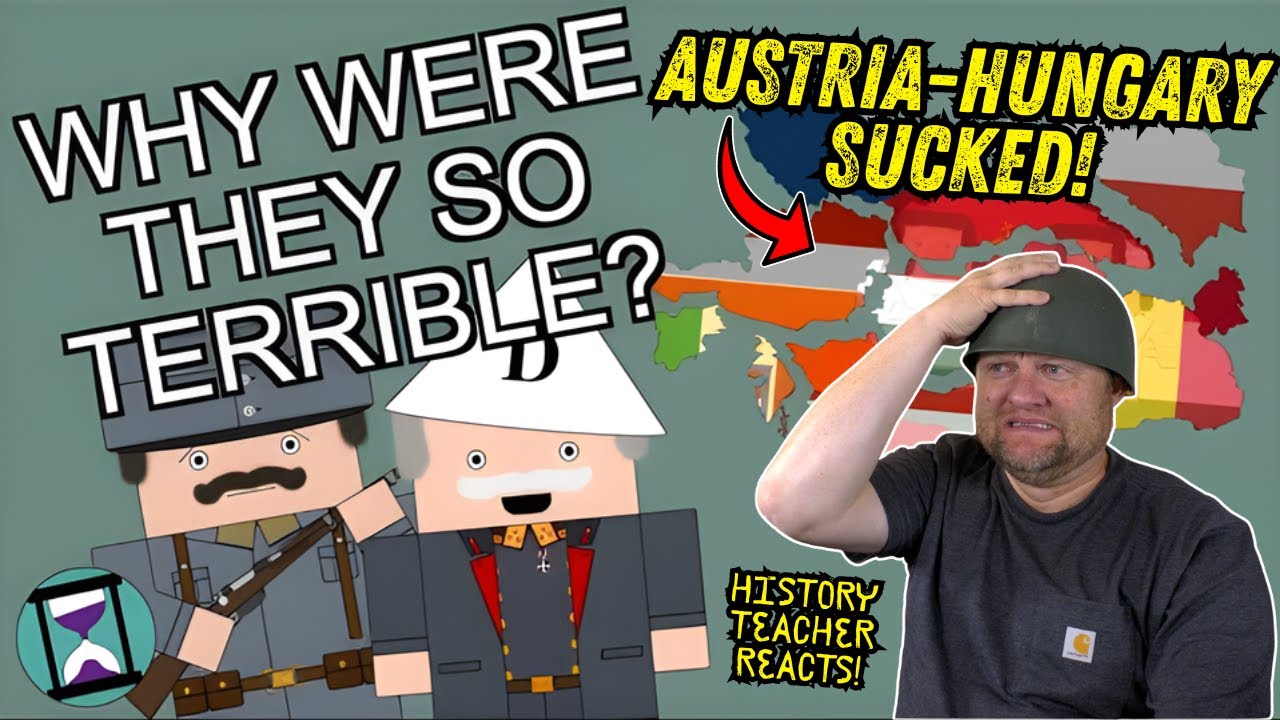 Why did Austria-Hungary do so poorly in World War One | History Matters | History Teacher Reacts