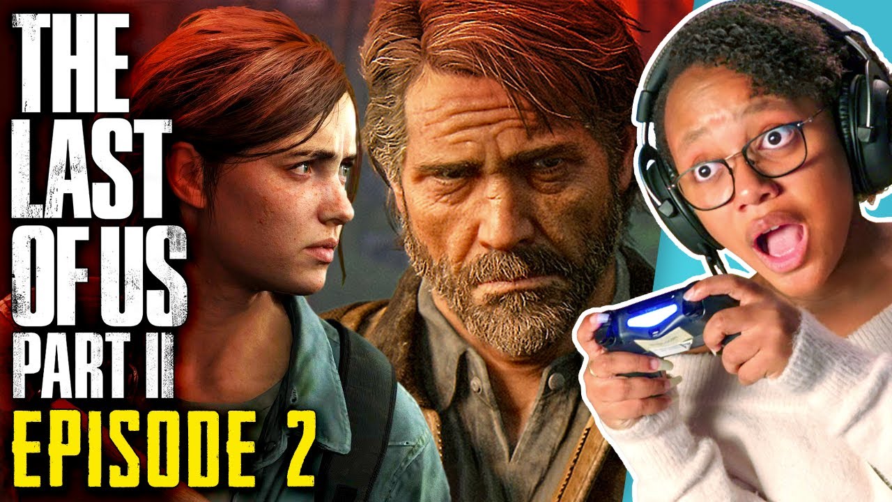 THE LAST OF US PART II - Episode 2 (Joel) | Let's Play