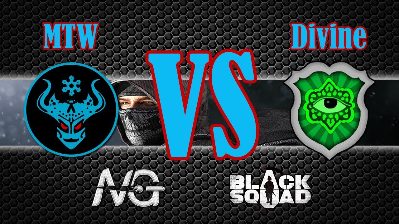 BLACK SQUAD mTw_Gamming VS DivineLine