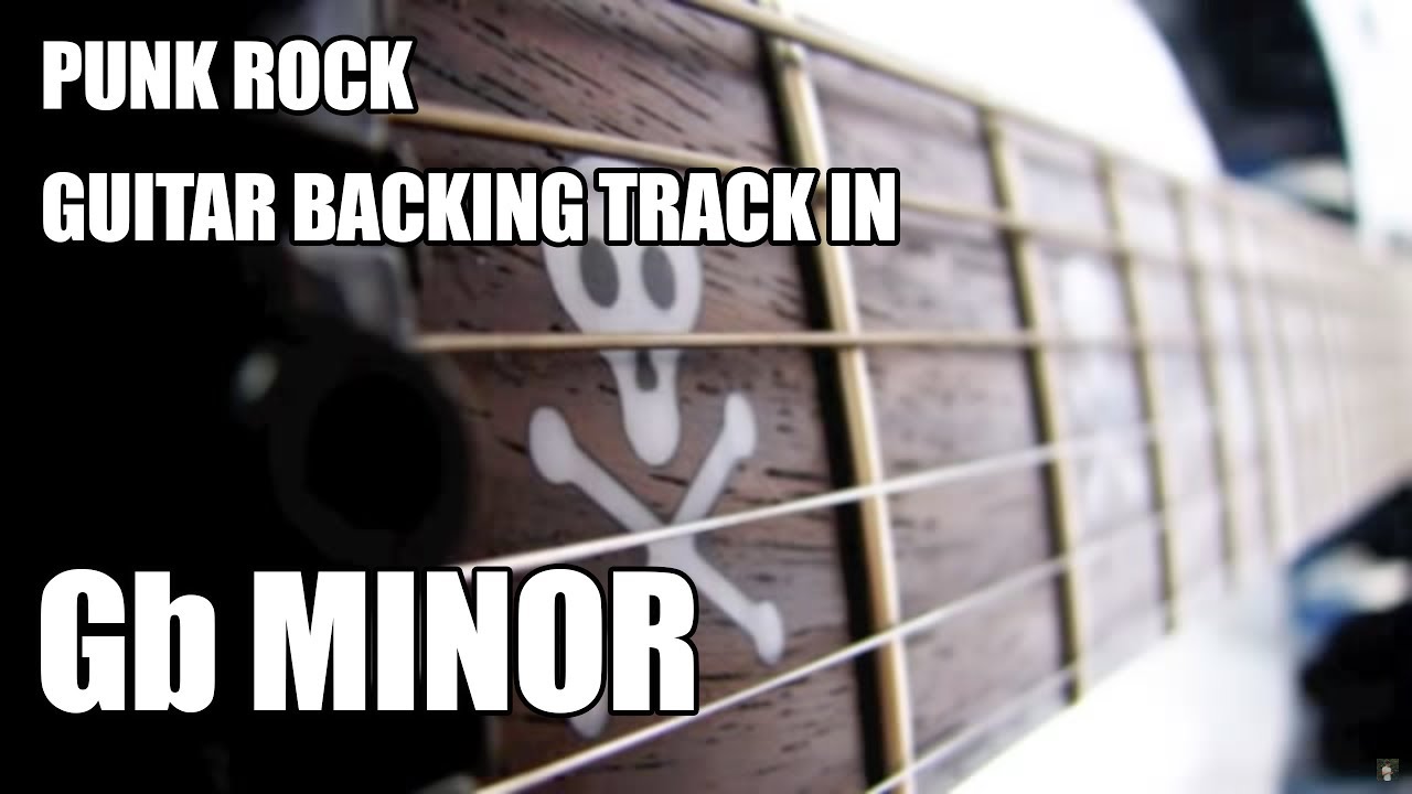 Punk Rock Guitar Backing Track In Gb Minor / A Major