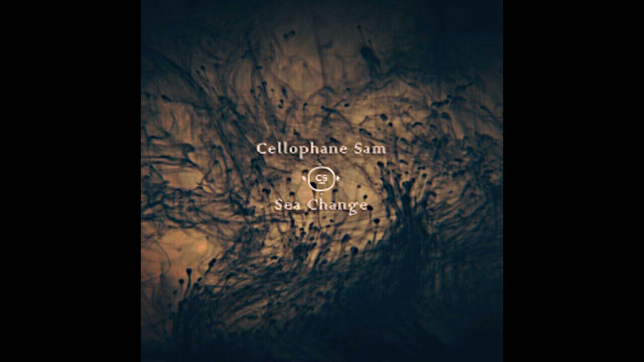 Cellophane Sam - Sea Change - The Turnaround Road