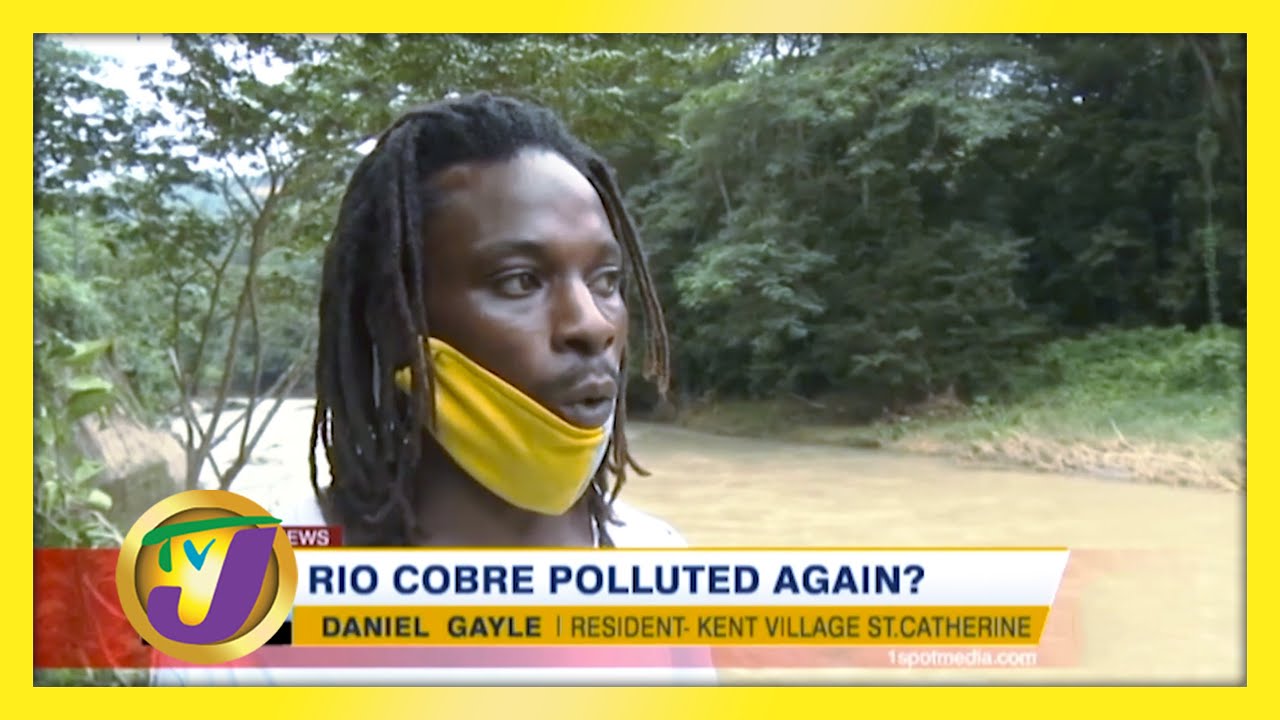 Rio Cobre Polluted Again? | TVJ News