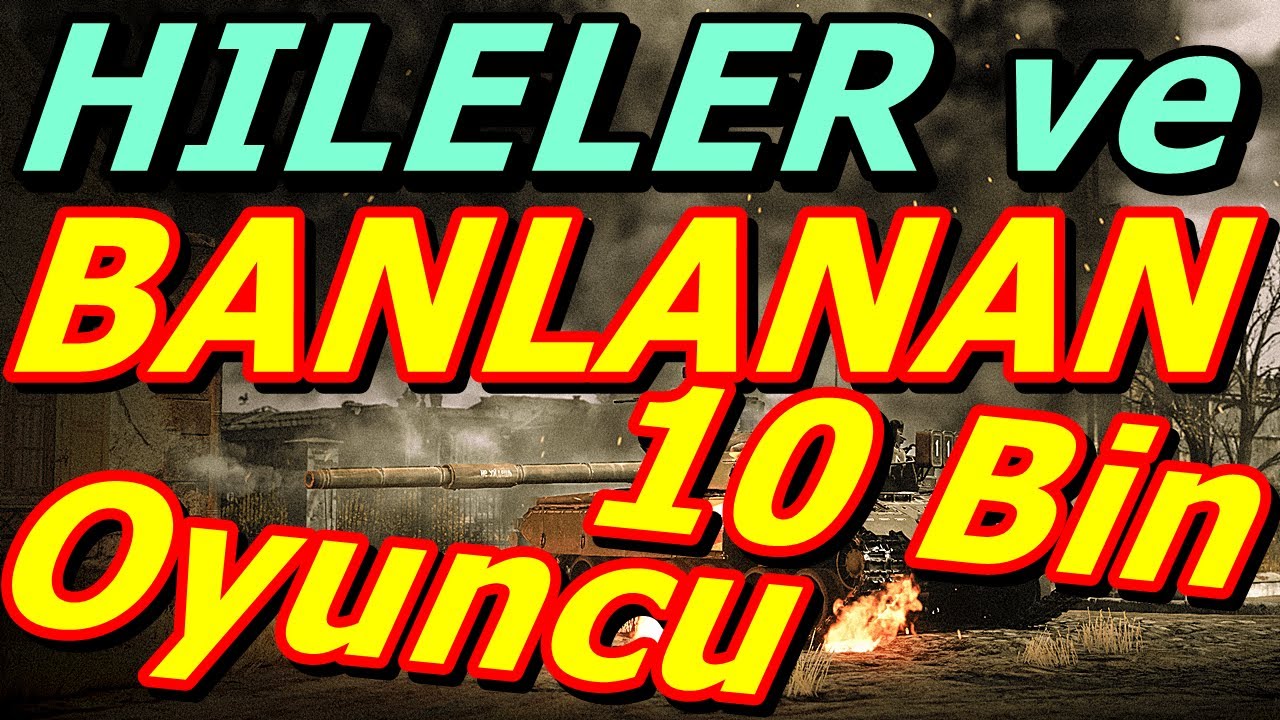 War Thunder HİLELER ve BANLANAN 10 BİN Oyuncu Hakkında