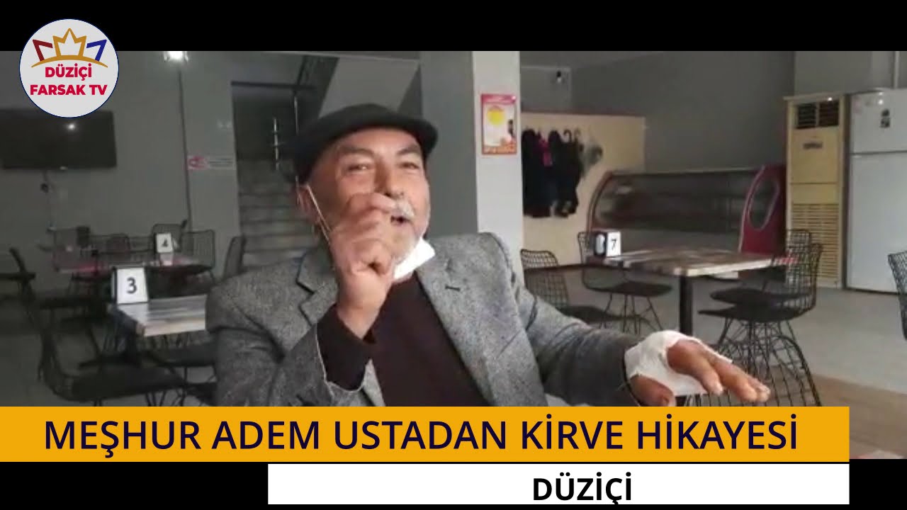 DÜZİÇİLİ ADEM USTADAN ABDAL HİKAYESİ