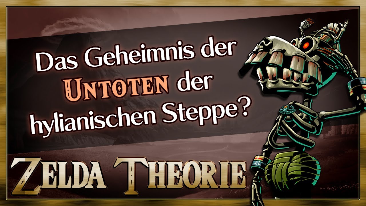 Woher kommen die Untoten auf der hylianischen Steppe? - Zelda: Ocarina of Time | Zelda Theorie