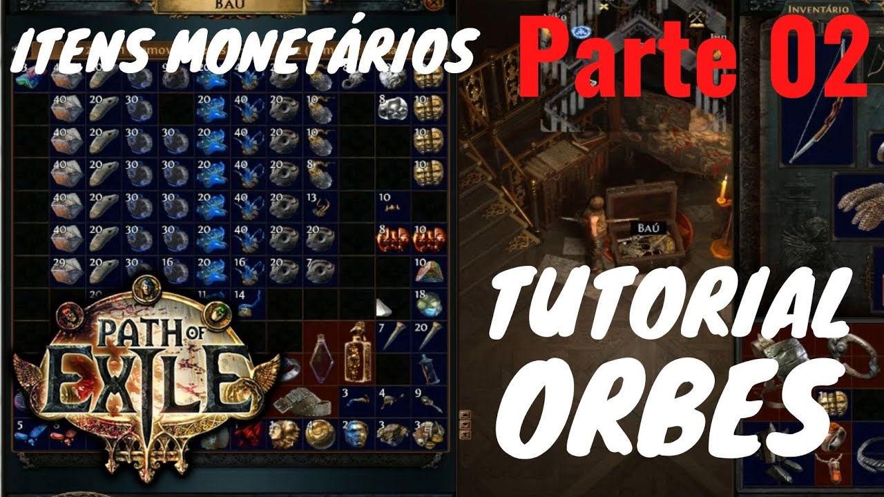 Tutorial Completo Explicando sobre os itens Monetários (Orbes) do Jogo - Parte 02 | Path of Exile