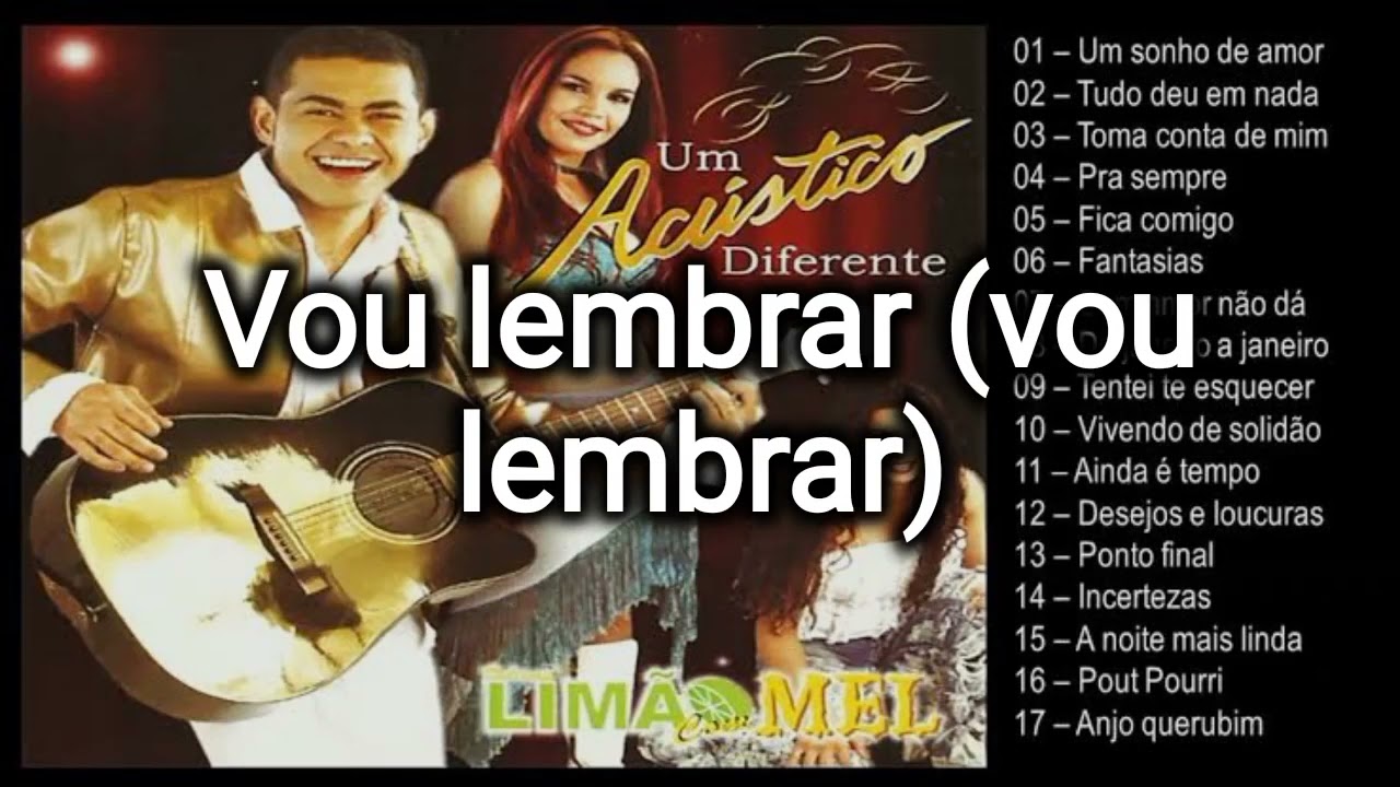Limão Com Mel Acústico - Karaokê/ O Lutador