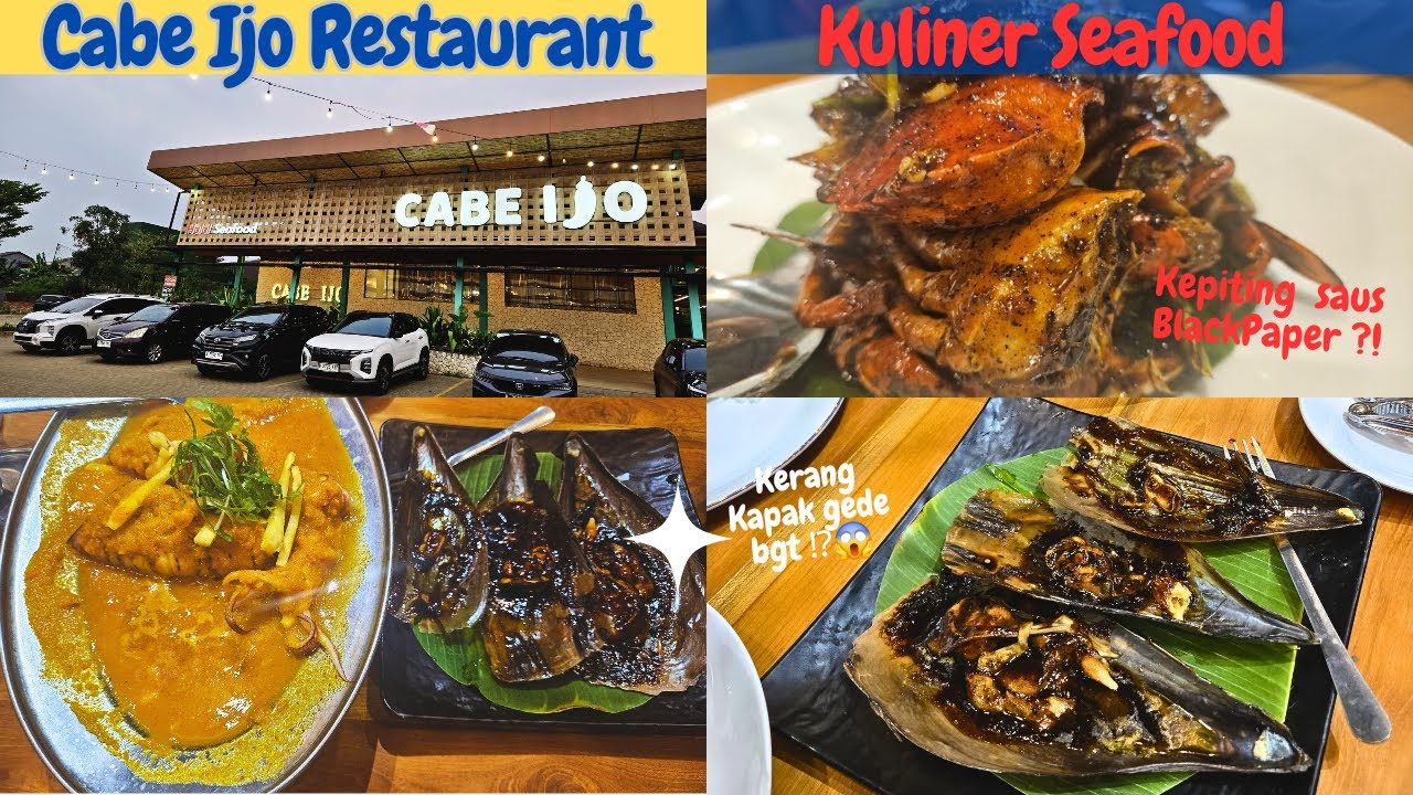 Tempat dan makanan wajib Bekasi, cabe ijo grand kota bintang restaurant, wisata kuliner seafood enak