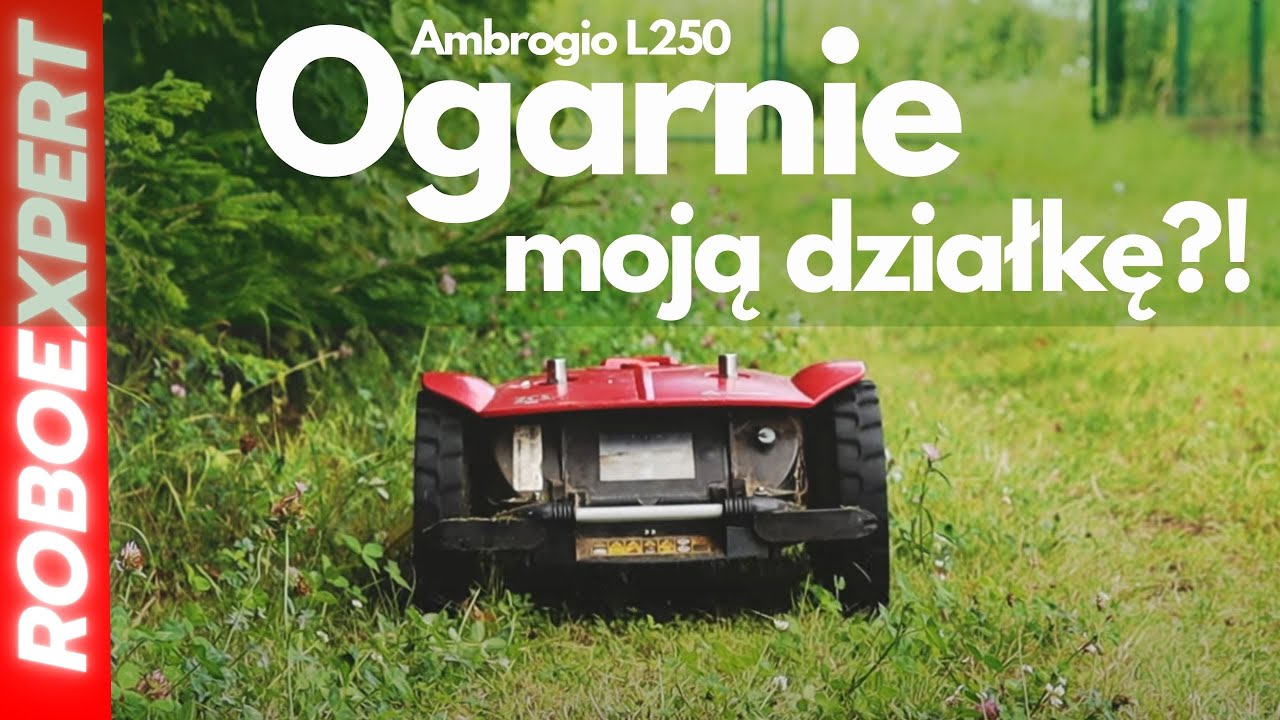 #70 ⚙🧰⚙ Robot koszący Ambrogio L250 - Trudny teren