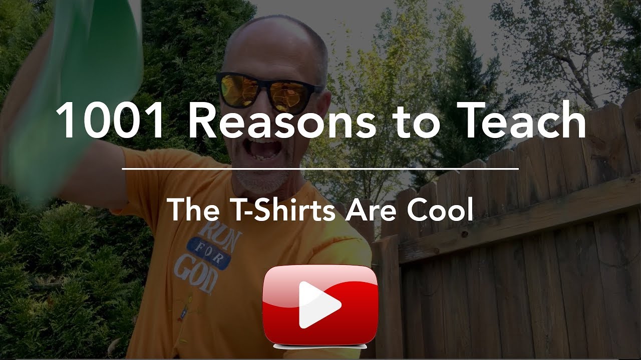 1001 Reasons to Teach - Reason #333