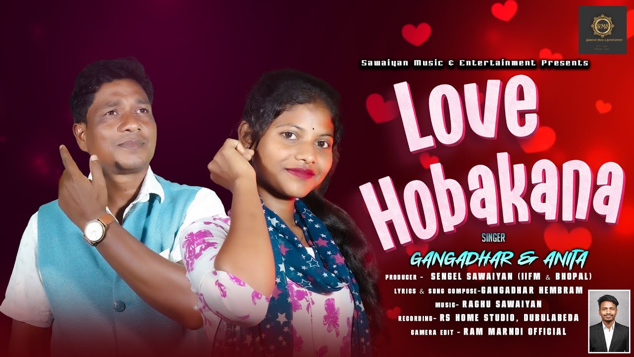 LOVE HOBAKANA || GANGADHAR &  ANITA || NEW HO SONG 2025 || STUDIO VERSION
