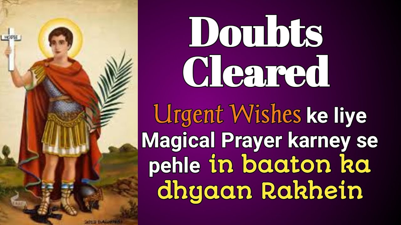 ☑️Doubts Cleared✝️St. Expeditus ki Prayer Urgent Wishes ke liye karney se pehley ye jaan lein✝️