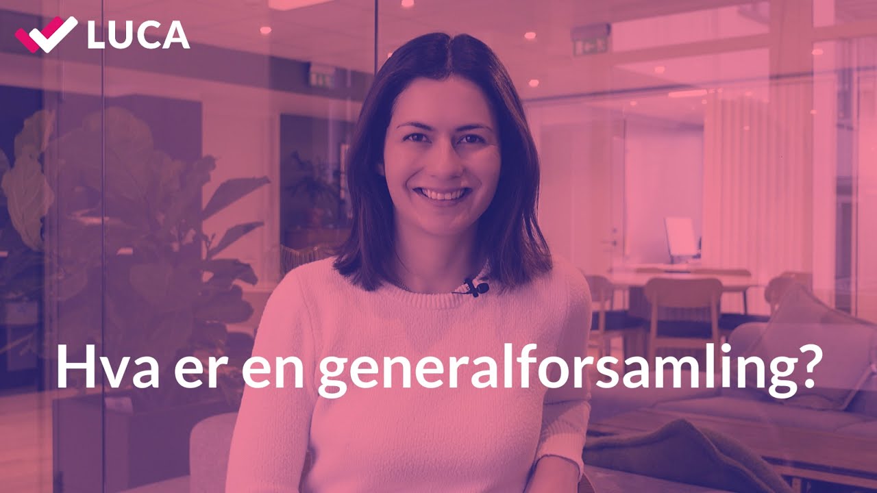 Hva er en generalforsamling?