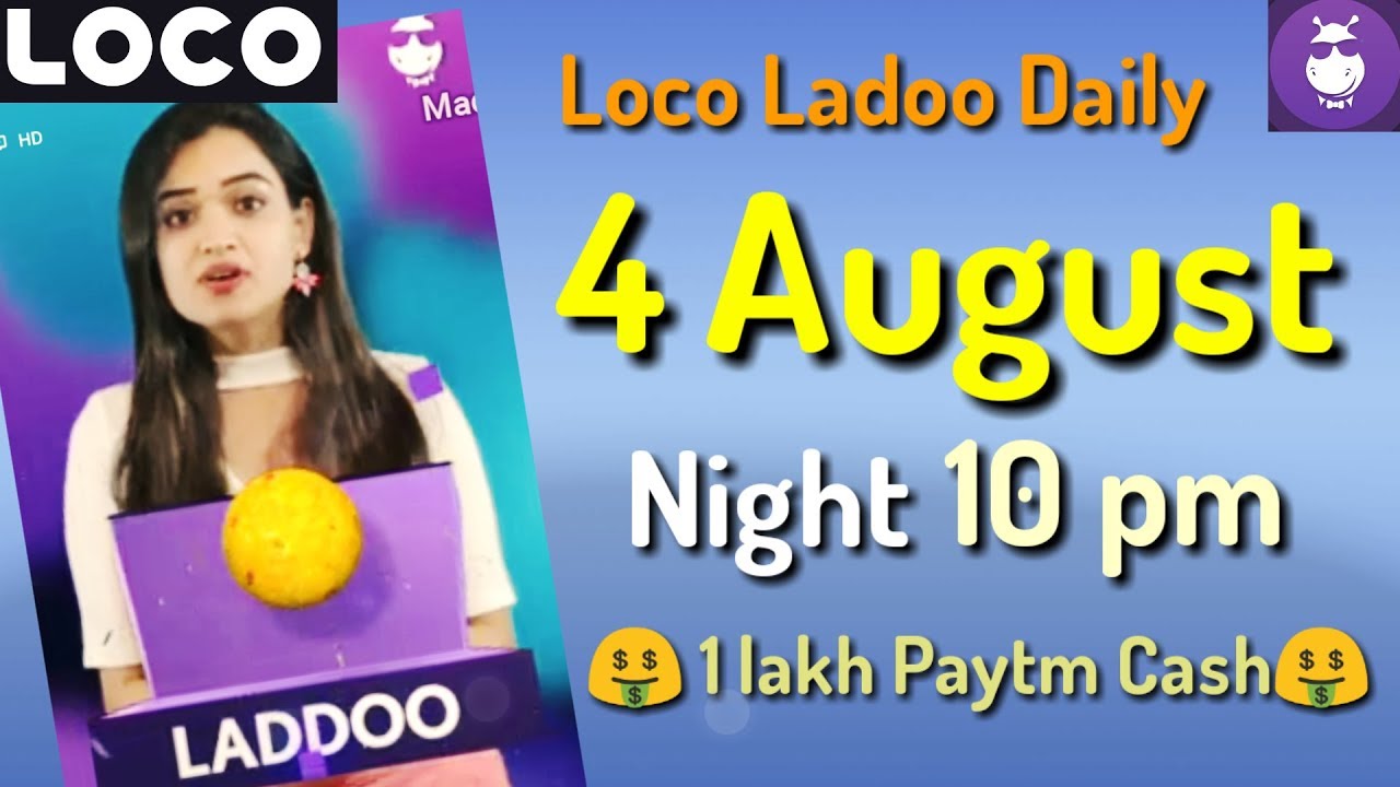 loco ladoo 4 August night 10 pm 2018 || loco ladoo daily 4 August || loco laddoo 4 August || loco