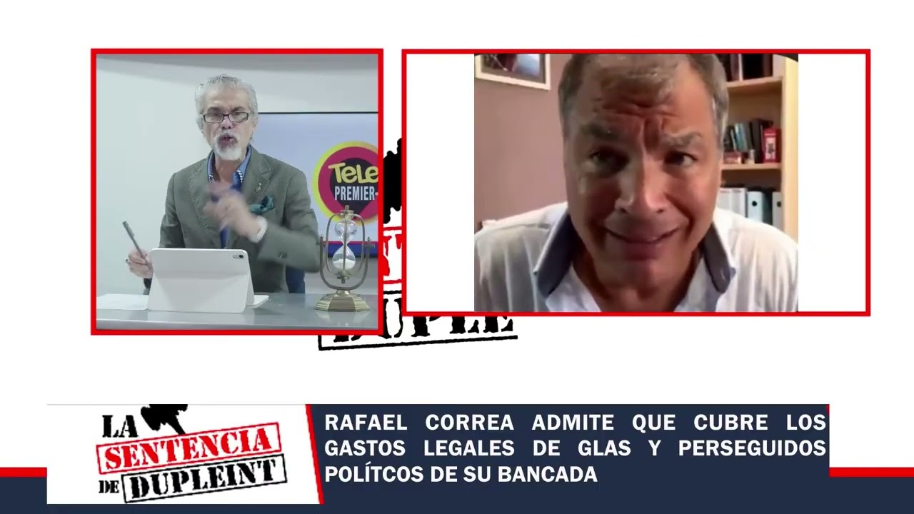 RAFAEL CORREA ADMITE QUE CUBRE LOS GASTOS LEGALES DE GLAS Y PERSEGUIDOS POL&Iacute;TCOS DE SU BANCADA