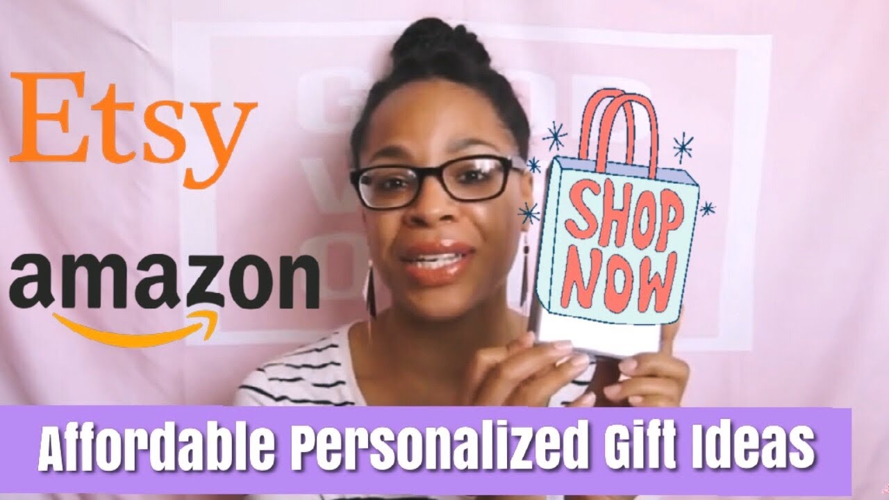 Personalized Gifts from Etsy and Amazon // Watch this for affordable meaningful gifts!
