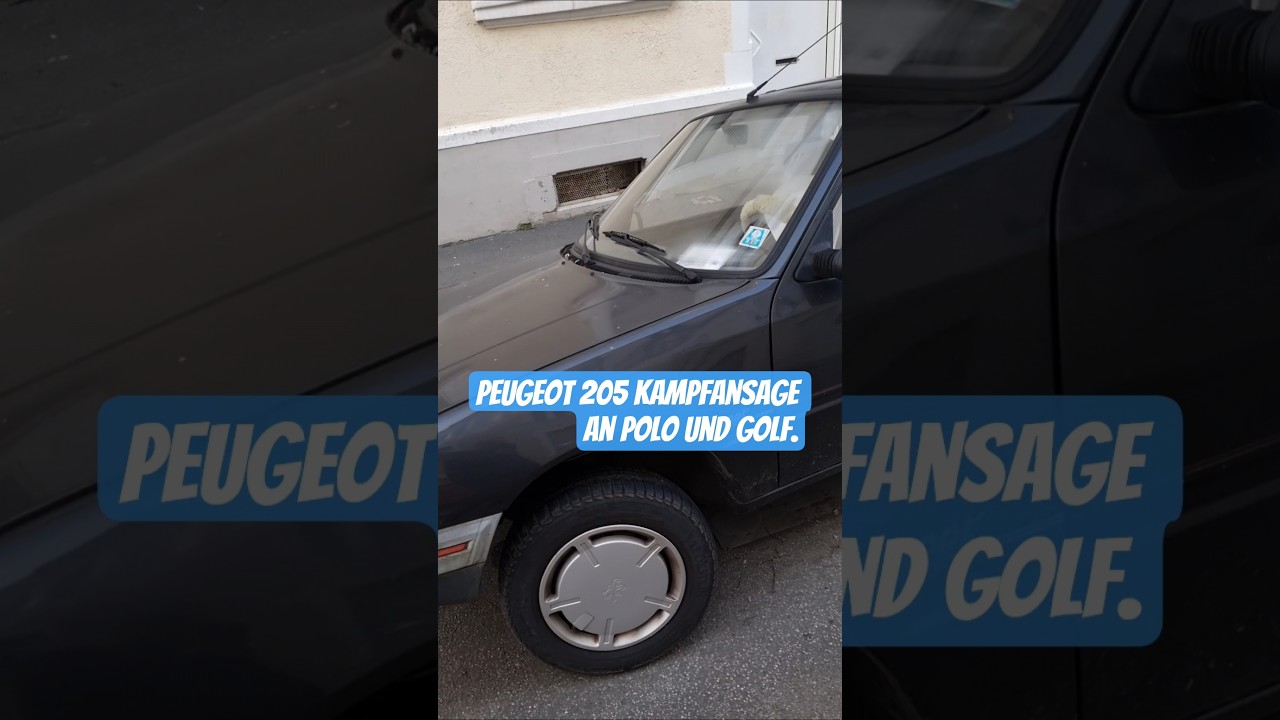 Peugeot  205  Kampfansage an Polo und Golf.
