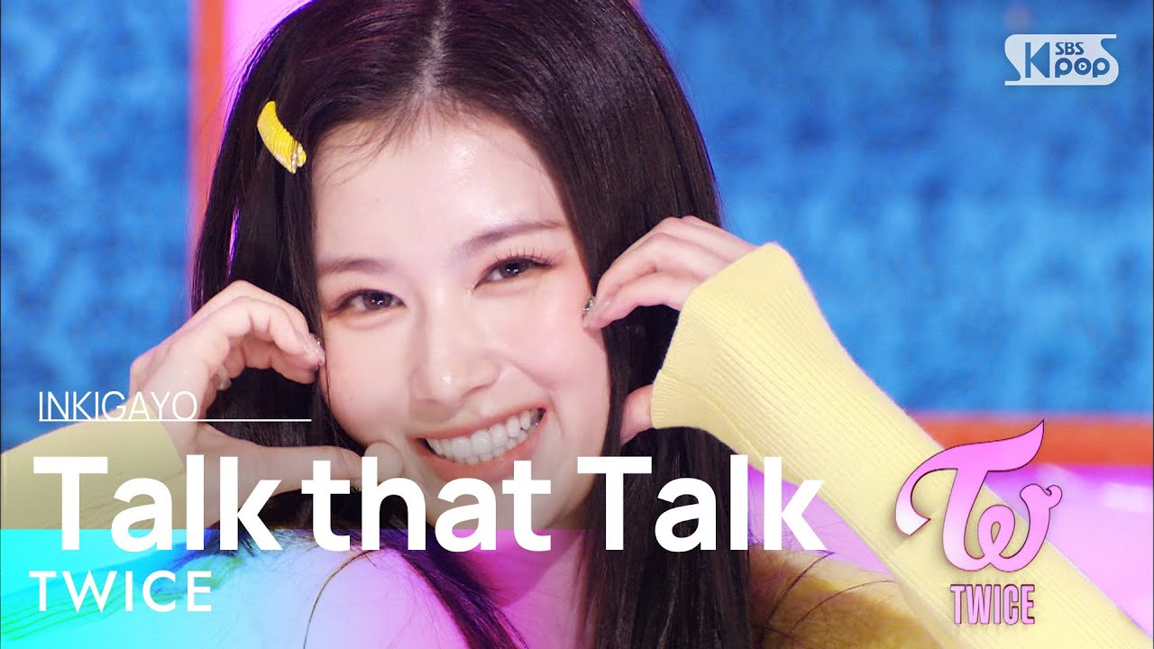 TWICE(트와이스) - Talk that Talk @인기가요 inkigayo 20220828