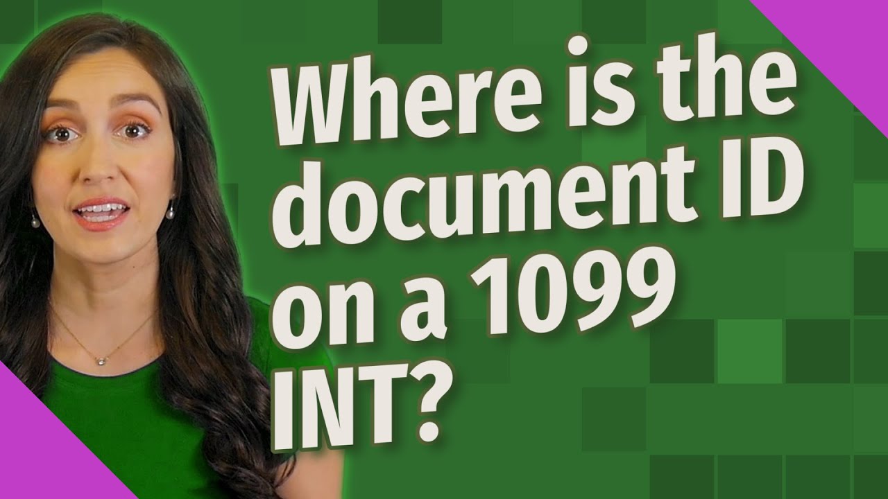 Where is the document ID on a 1099 INT?
