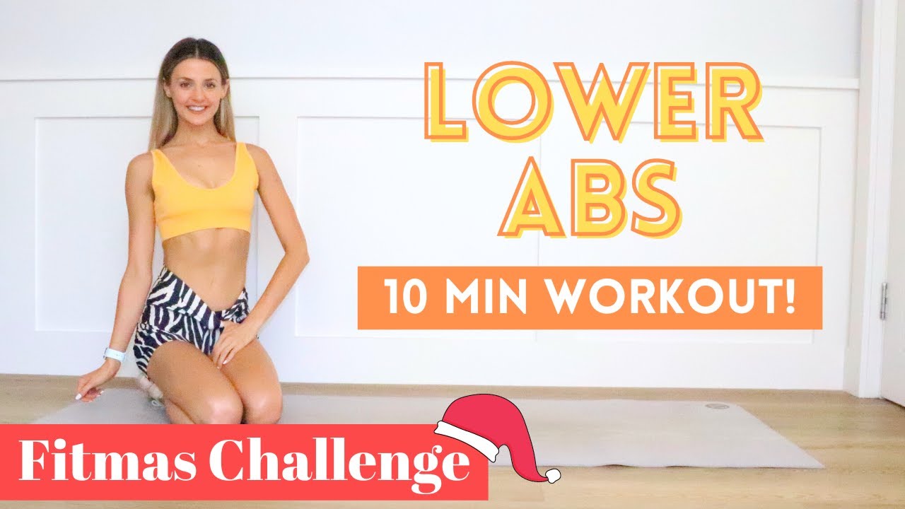 10 MIN LOWER ABS | Fitmas Day 12