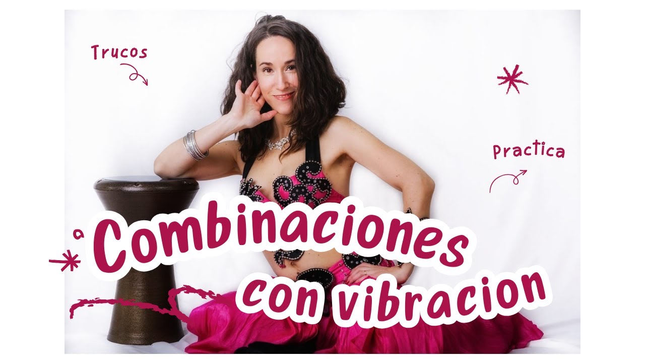 Vibraciones Danza Oriental 4 | El CAMELLO