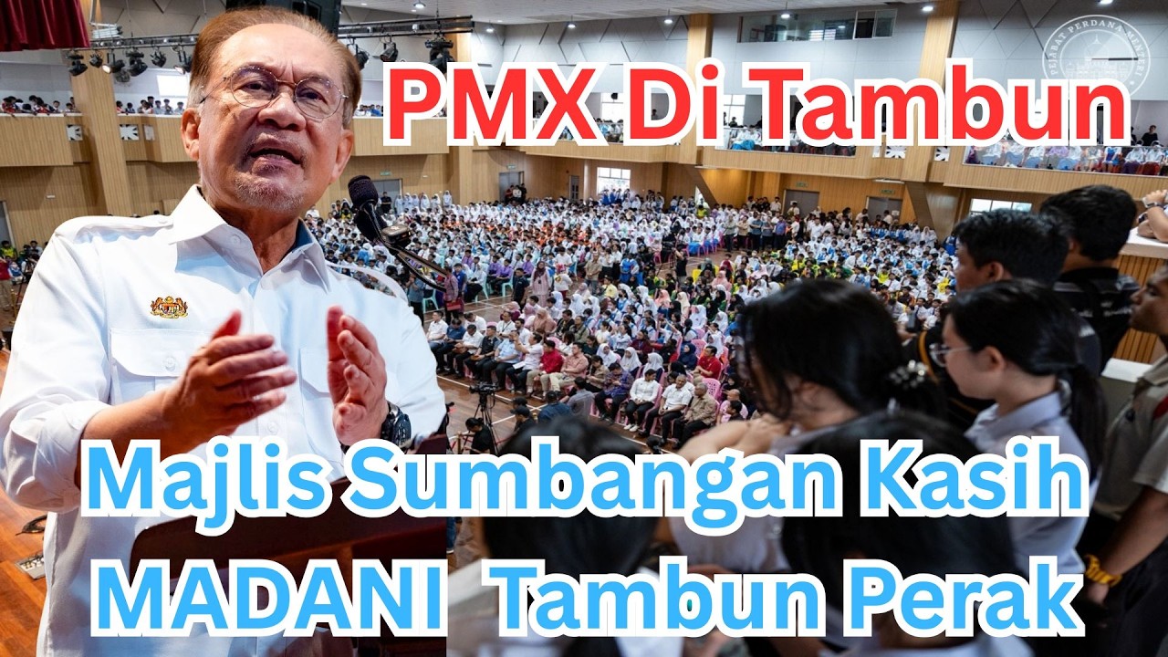 (Ucapan Penuh) Anwar Ibrahim: Majlis Sumbangan Kasih MADANI Parlimen Tambun