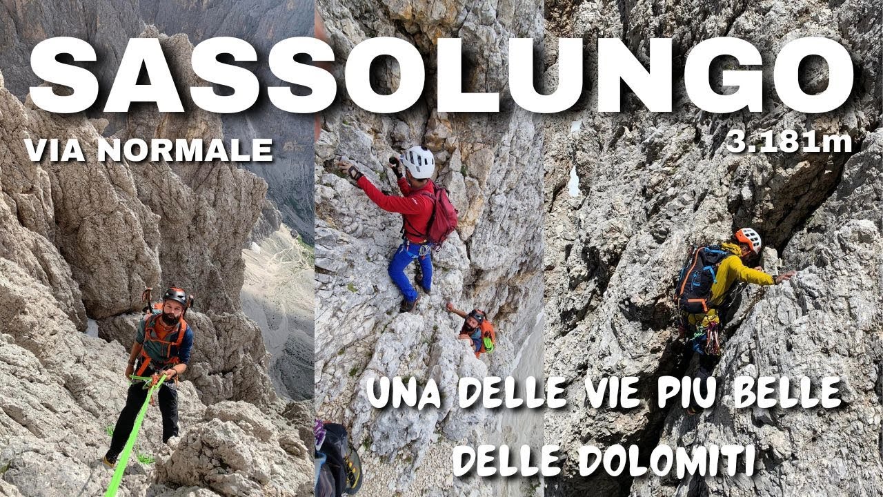 SASSOLUNGO 3.181m 🧗🏻‍♂️ Una Delle Vie Più Belle Delle Dolomiti ⛰