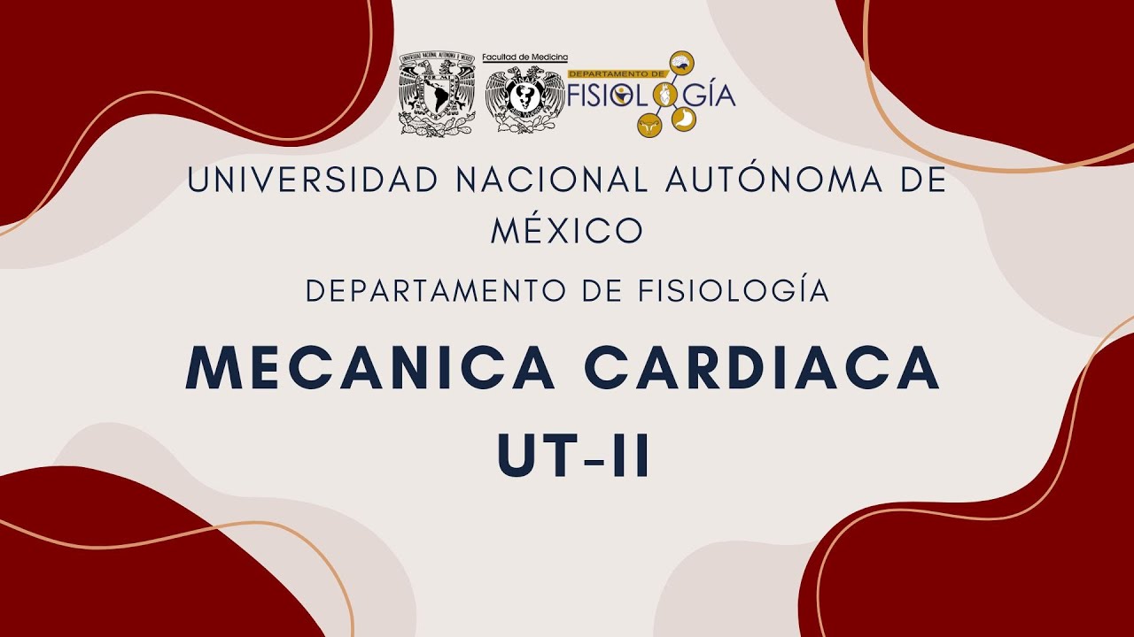 REPASO MECÁNICA CARDIACA UT-II
