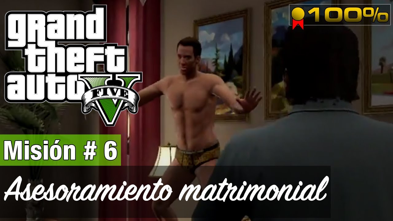Grand Theft Auto 5 - Misión #6 - Asesoramiento matrimonial (Medalla de Oro / 100%)