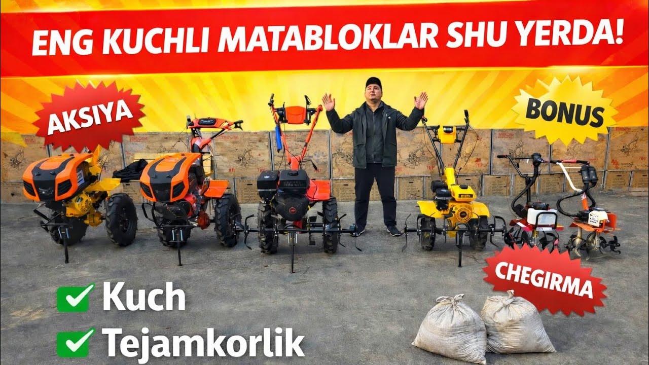 MATABLOKLAR NARXLARI SINDI, MINI TRAKTRLAR NARXLARI YER XAYDAYDIGAN KULTVATORLAR,ENG KUCHLI MATABLOK