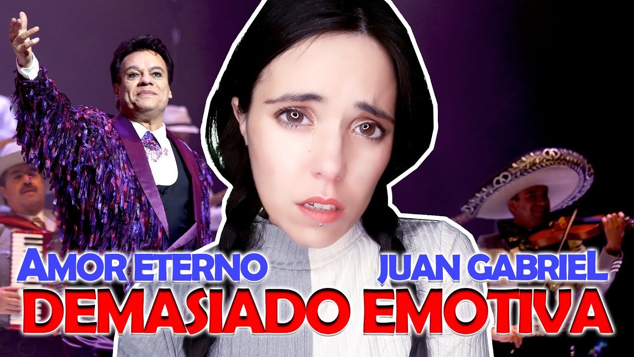 JUAN GABRIEL | AMOR ETERNO | Se me rompe el alma | ESPAÑOLA REACCIONA 😭😭😭