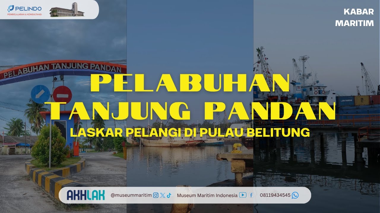 Pelabuhan Tanjung Pandan: Laskar Pelangi di Pulau Belitung