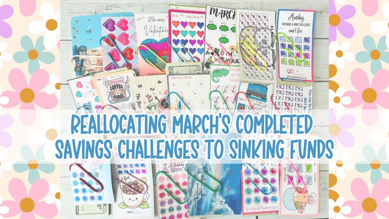 March SAVINGS ROUND-UP | Counting & Reallocating Completed Savings Challenge Money | #budgeting