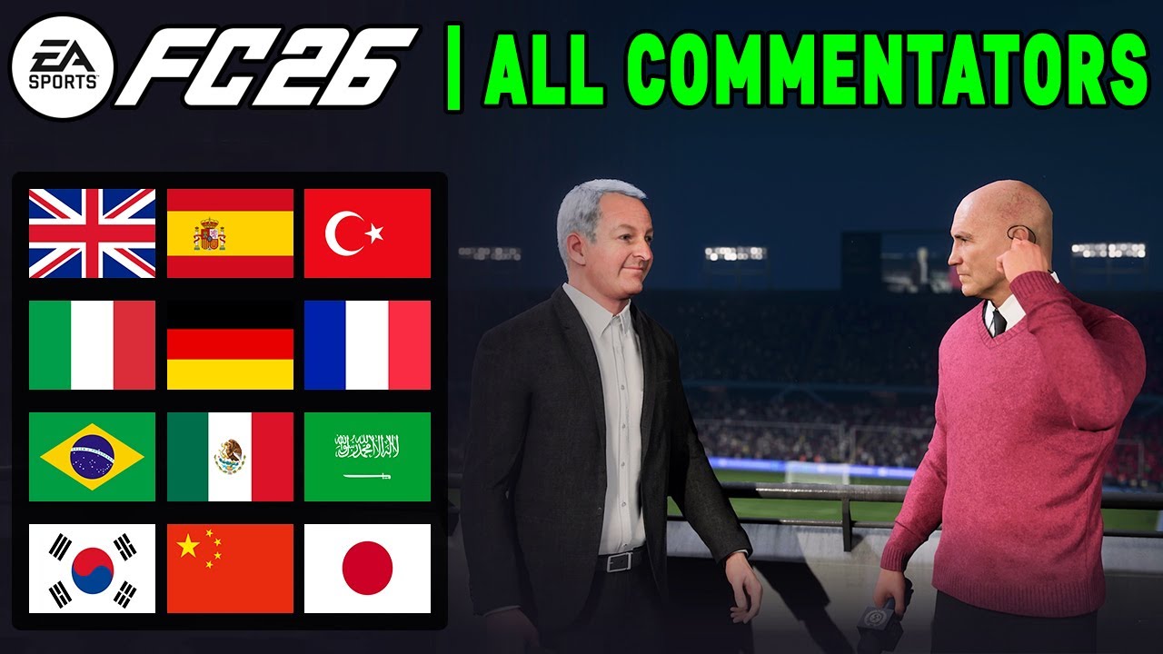 EA SPORTS FC 26 | ALL 37 MATCH COMMENTATORS - MANY NEW ✅