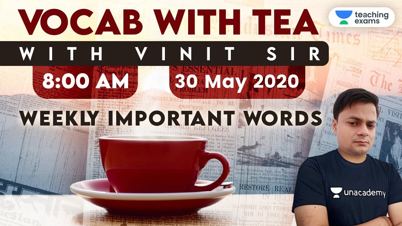 CTET/UPTET/Teaching Exams | Vocab with Tea - 30 May 2020 | Vocabulary with Vineet Sir