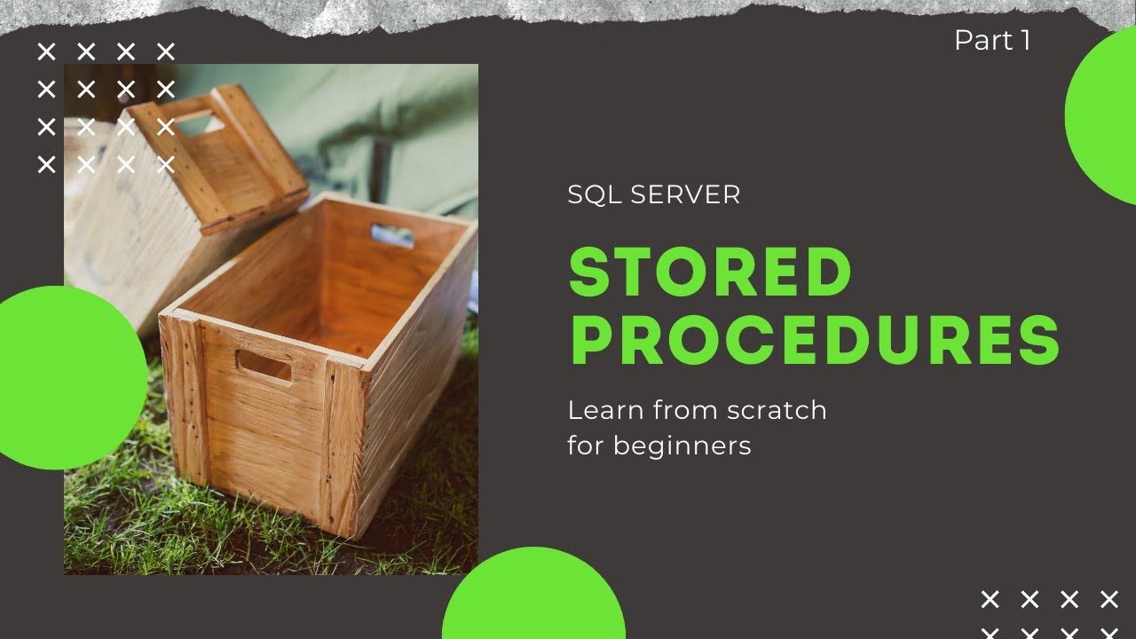 stored procedures for beginners | stored procedures sql tutorial | Learn from scratch