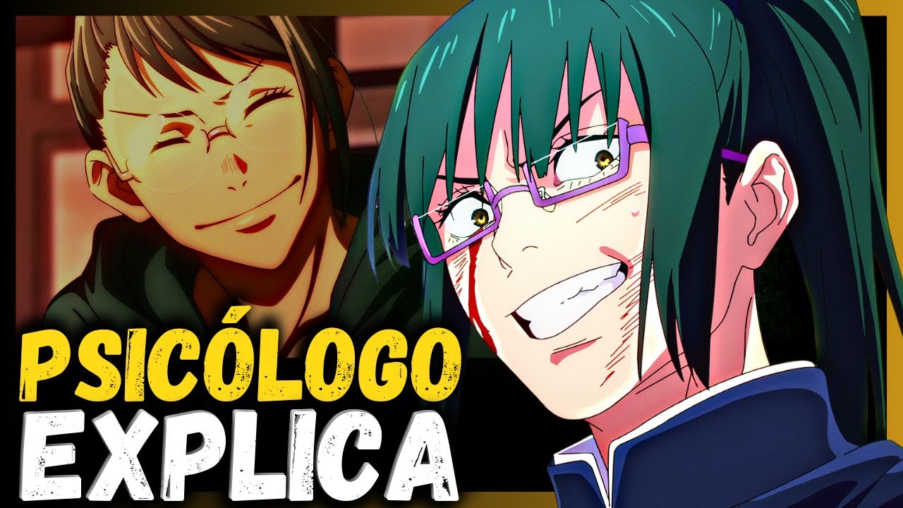 A mente BLINDADA de MAKI ZENIN | Psicologia Jujutsu Kaisen
