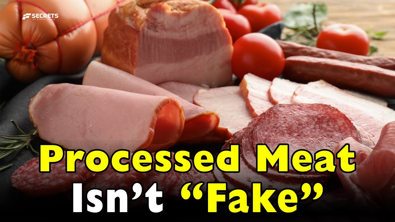Processed Meat Isn’t What You Think: The Truth Everyone Gets Wrong