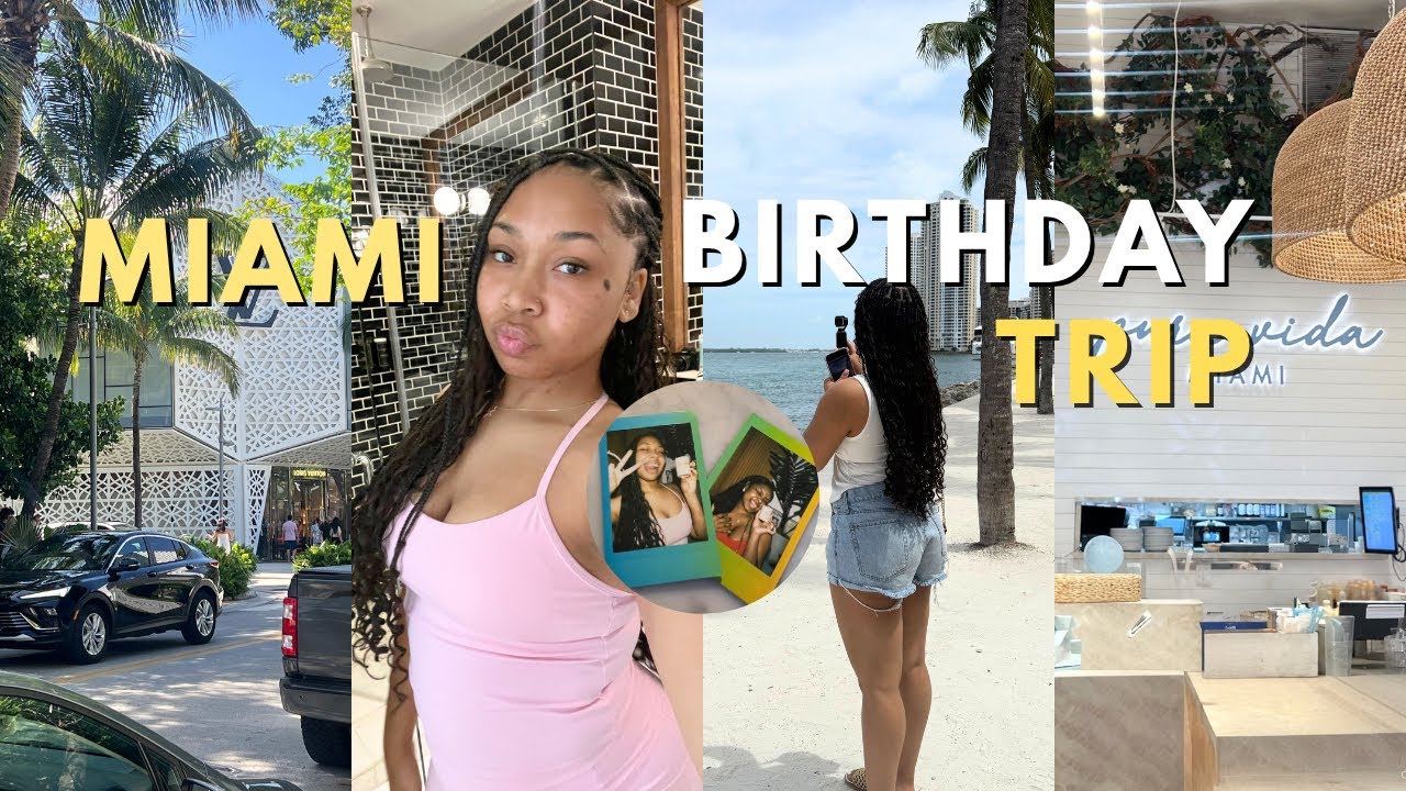 MIAMI BIRTHDAY TRIP 🌴💕:GIRLS TRIP, NO SLEEP, TRYING NEW THINGS, RELAXING AND MORE !
