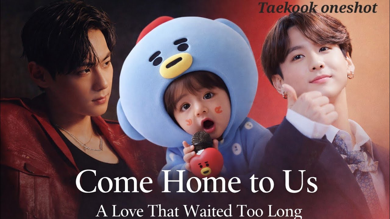 Come Home to Us | Taekook Oneshot | Married Life • Parenting • Angst