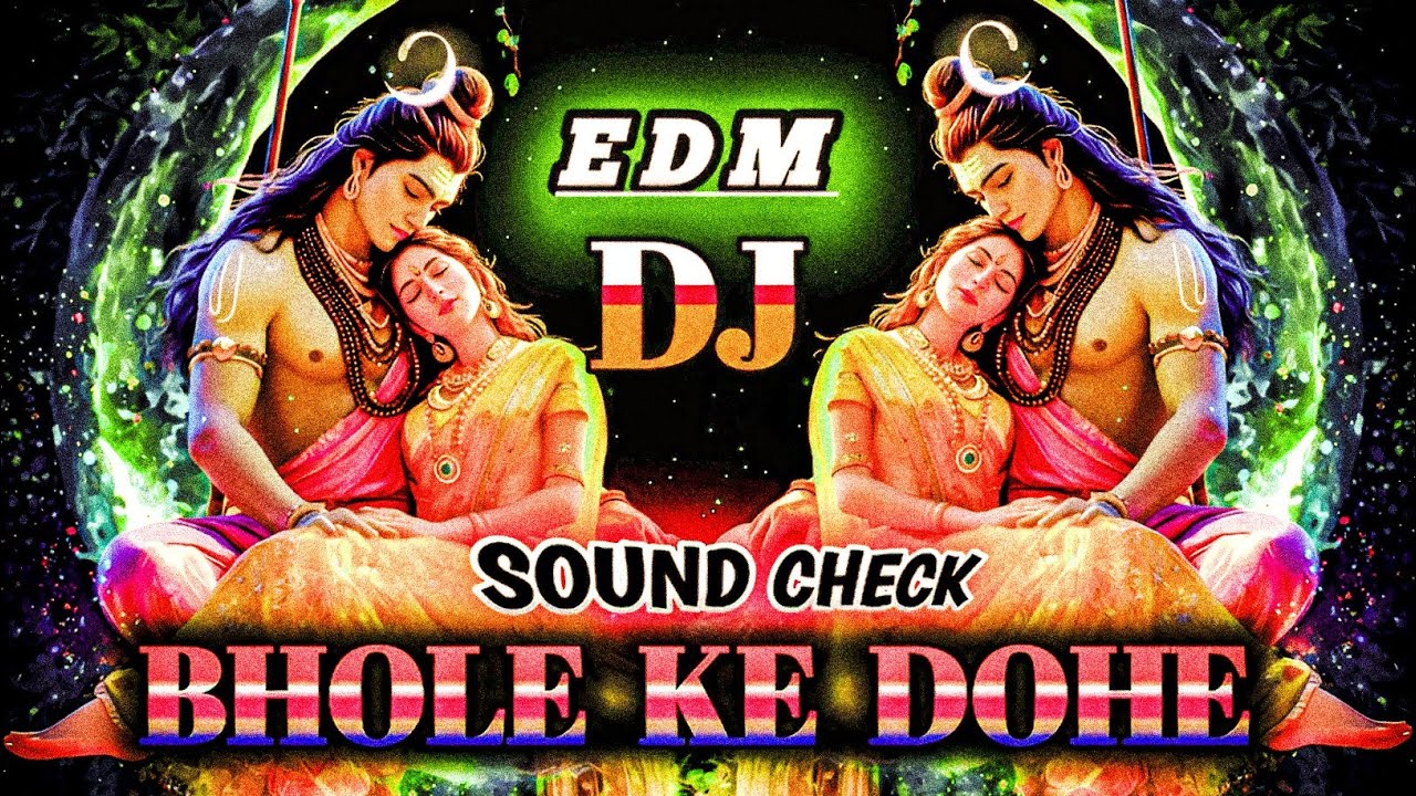 Bhole Ke Dohe Dj | Shiv ke Dohe | 🙏 हर हर महादेव 🙏 New Viral Shiv Song 2026