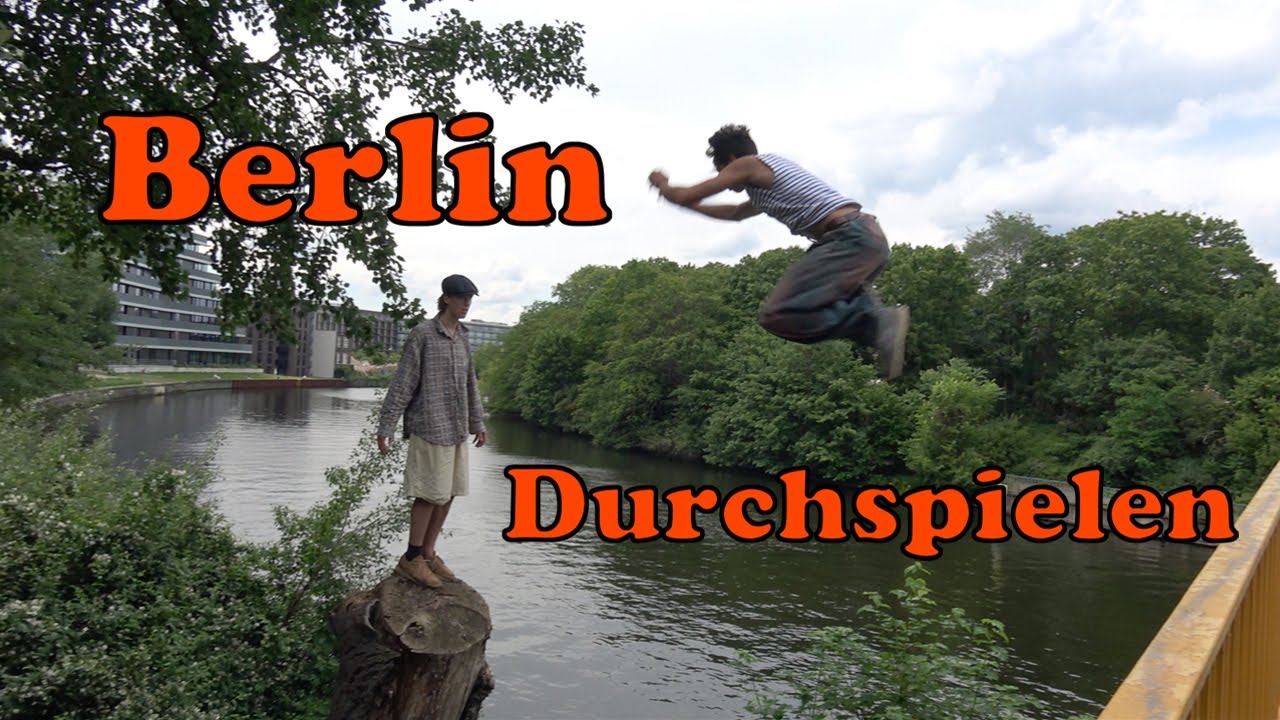 Berlin durchspielen - Parkour Vlog  Ep. 01