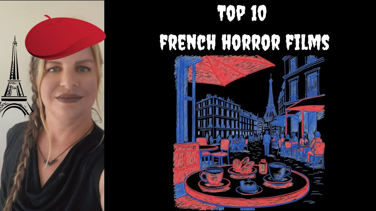 My Top 10 French Horror Films