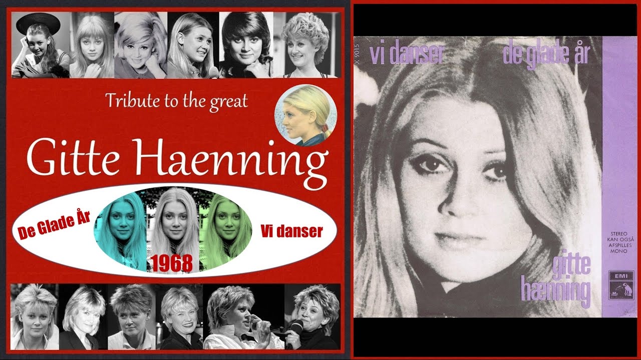 Gitte Haenning - De Glade År - Vi danser - 1968