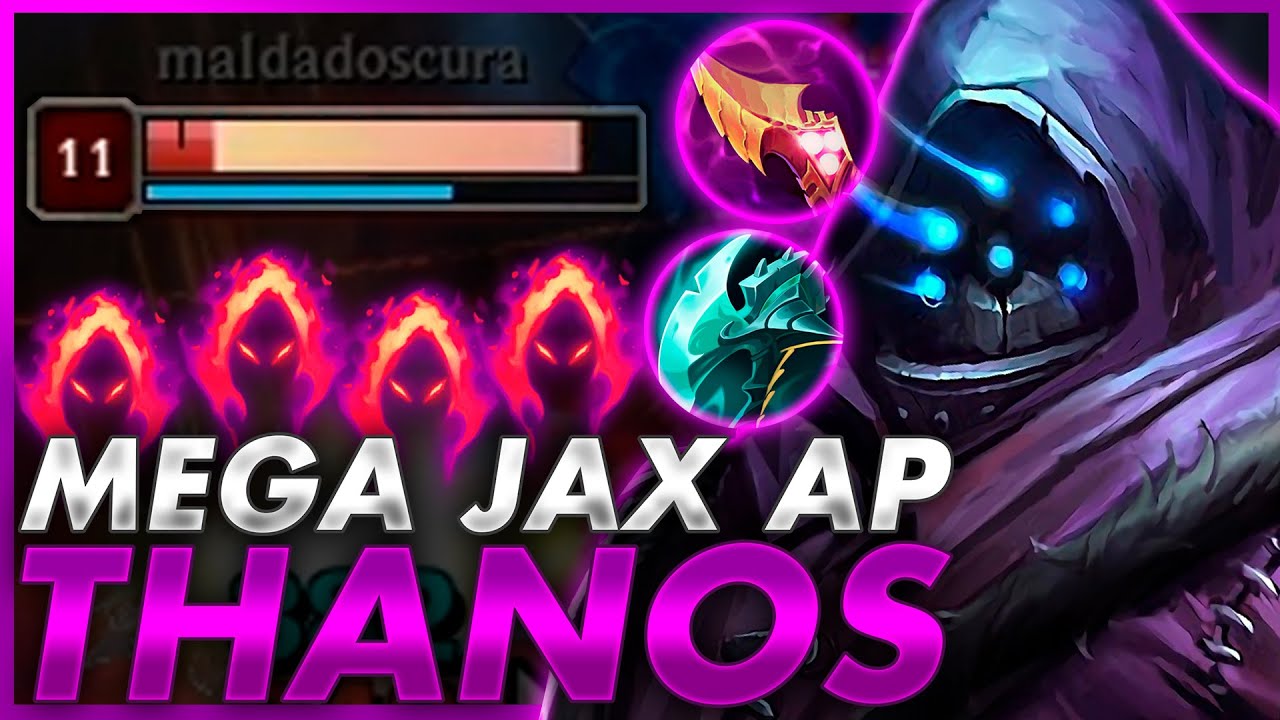 💥¡USO el *MEGA JAX AP THANOS* y SE VAN AFK al ver ESTE DAÑO INFERNAL! *JAX AP ES HORRIBLE*