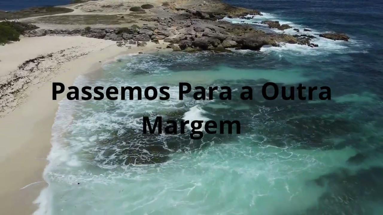 Banda Agape Vol 18 2026   10 Passemos Para a Outra Margem