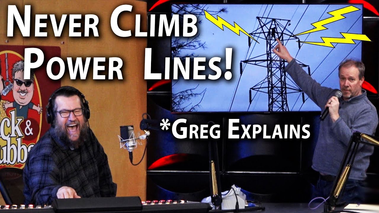 Never Climb Power Lines *Greg Explains*